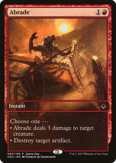 Abrade (083) (Game Day)