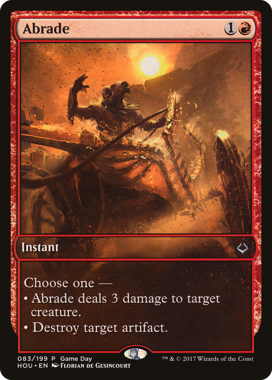 Abrade (083) (Game Day)