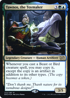 Tawnos, the Toymaker (222) (Prerelease) - Foil