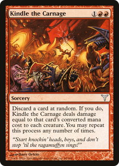 Kindle the Carnage - Foil