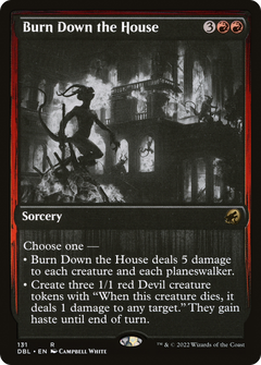 Burn Down the House - Foil
