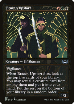 Brazen Upstart (361) (Showcase) - Gilded Foil