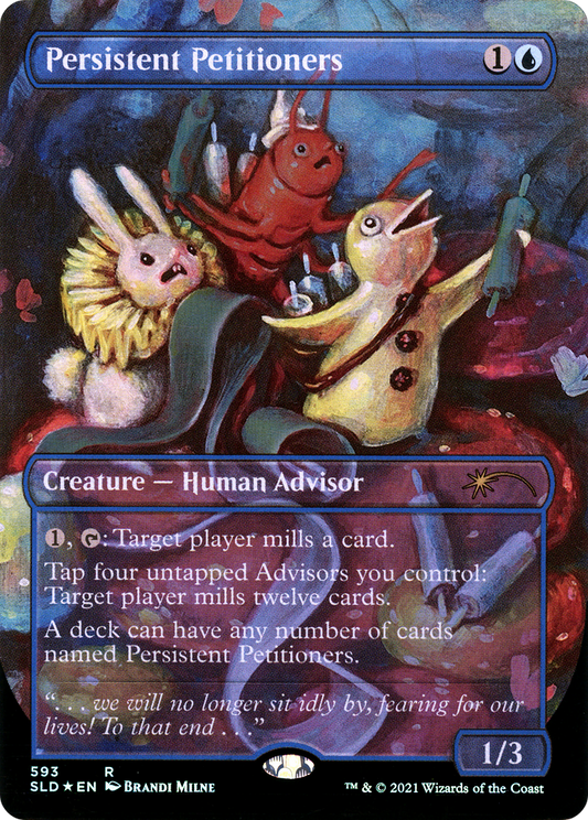 Persistent Petitioners (593) (Borderless) - Foil