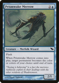 Prismwake Merrow - Foil