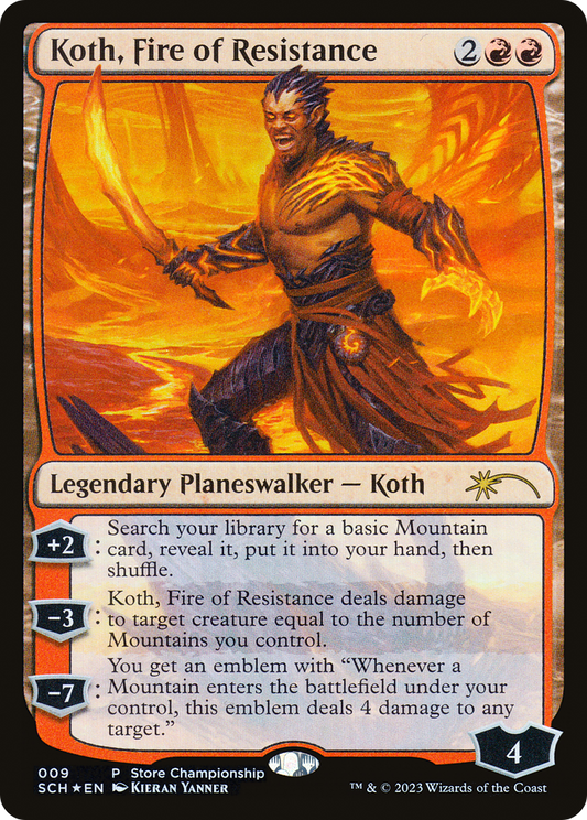 Koth, Fire of Resistance (009) (Store Championship) - Foil