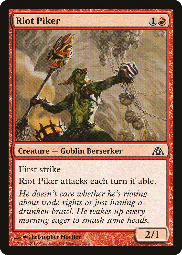 Riot Piker - Foil
