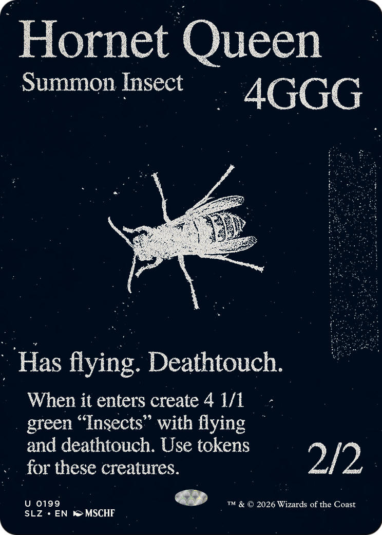 Hornet Queen (0199) (Showcase) (SLZ)