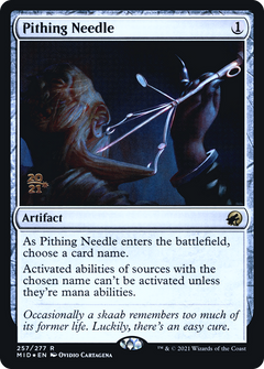 Pithing Needle (257) (Prerelease) - Foil