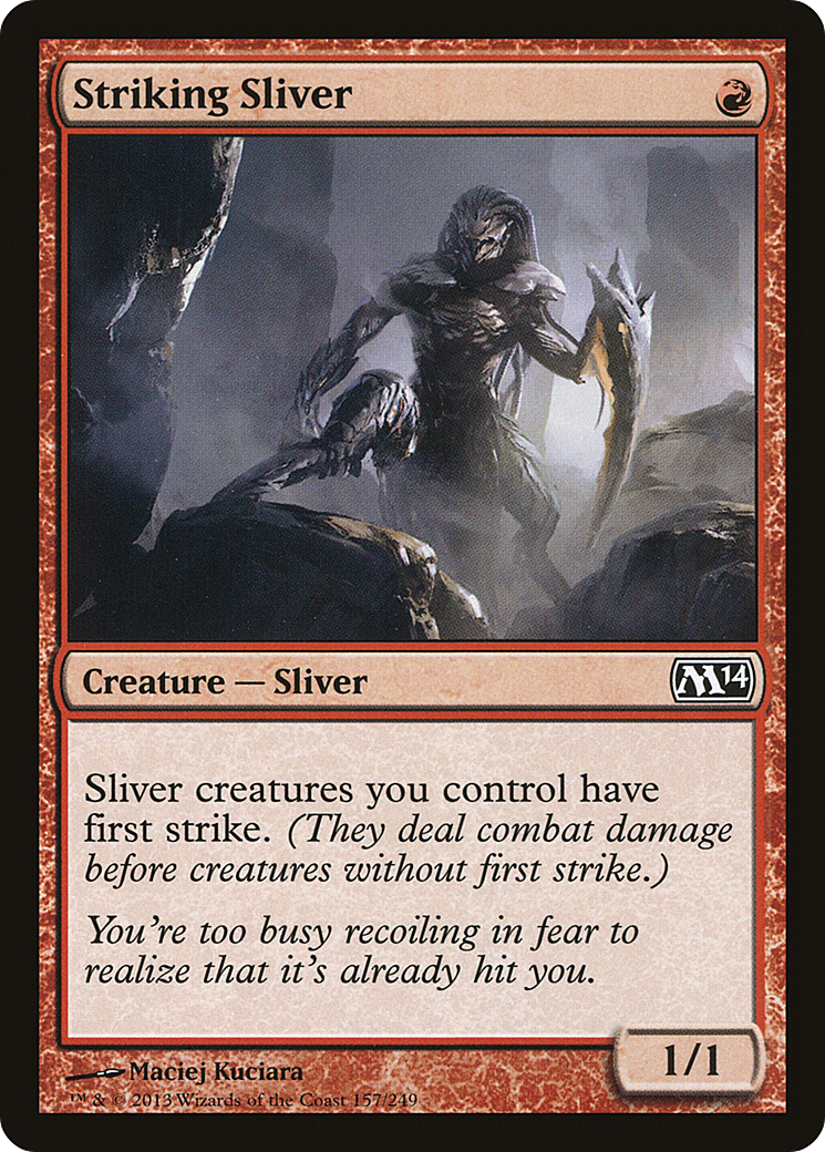 Striking Sliver - Foil