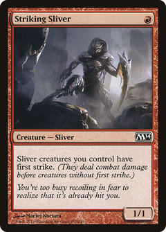 Striking Sliver - Foil