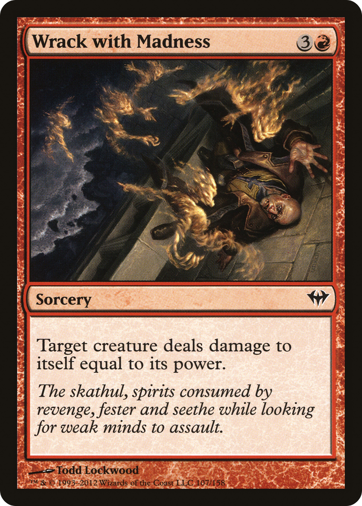 Wrack with Madness - Foil