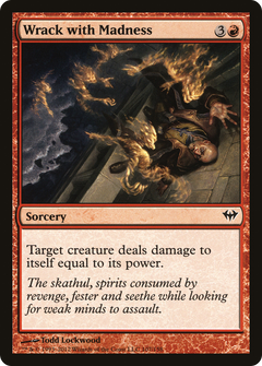 Wrack with Madness - Foil