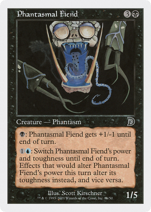 Phantasmal Fiend (8B)