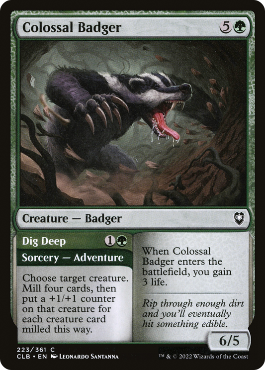 Colossal Badger // Dig Deep - Foil