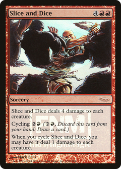 Slice and Dice (002) (FNM) - Foil
