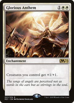 Glorious Anthem (021) (Promo Pack) - Foil