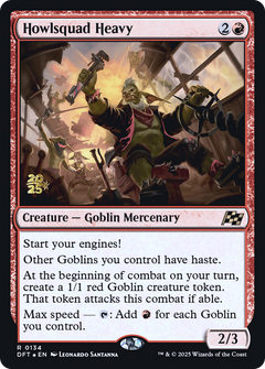 Howlsquad Heavy (0134) (Prerelease) - Foil