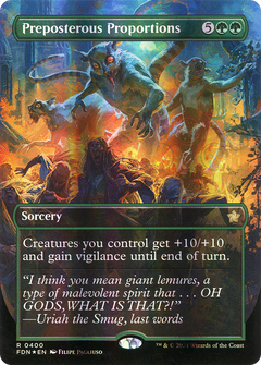 Preposterous Proportions (0400) (Borderless) - Mana Foil