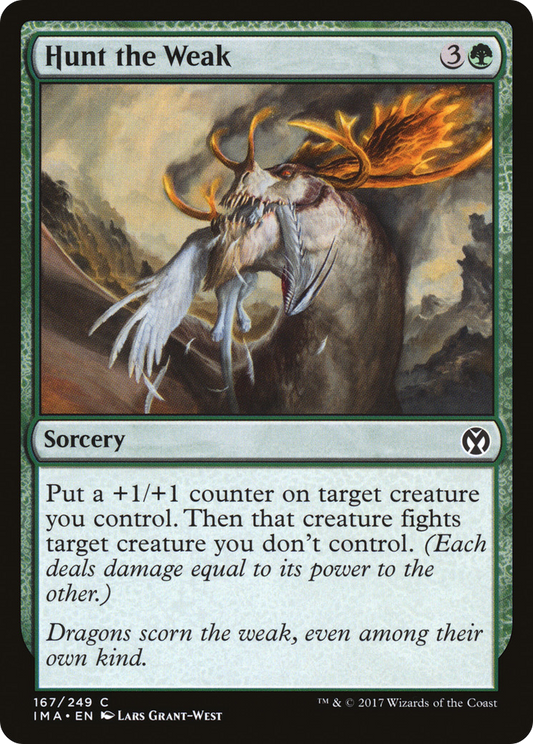 Hunt the Weak - Foil