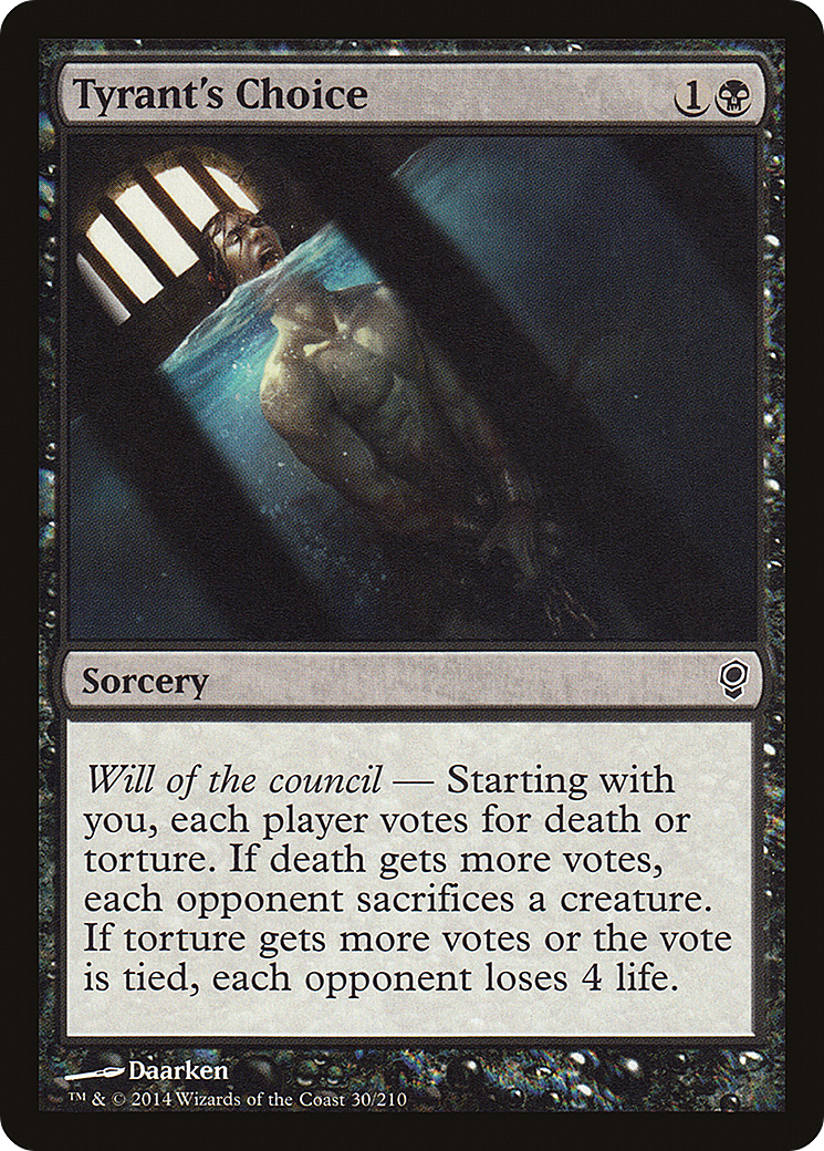 Tyrant's Choice - Foil
