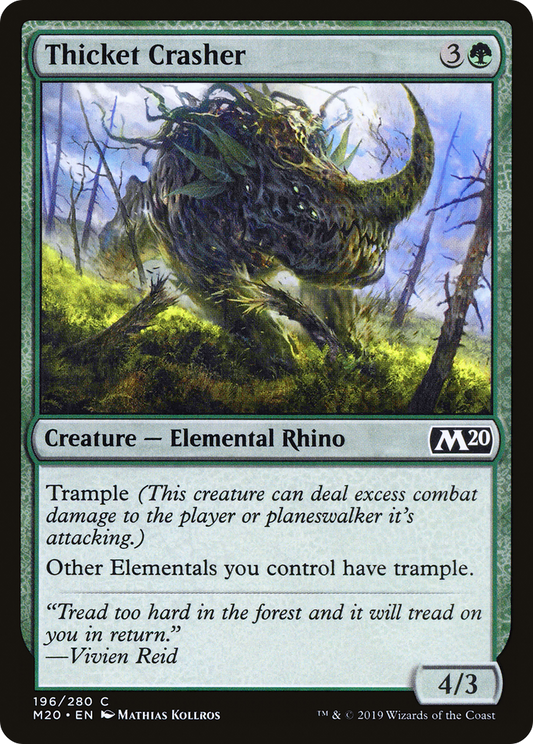 Thicket Crasher