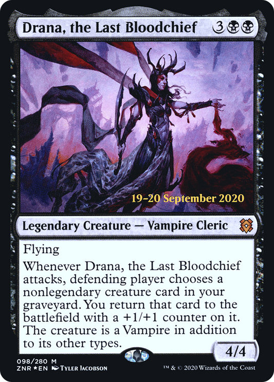 Drana, the Last Bloodchief (098) (Prerelease) - Foil