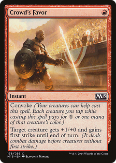 Crowd's Favor - Foil