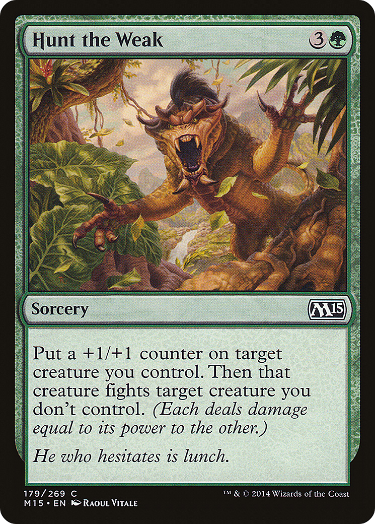 Hunt the Weak - Foil