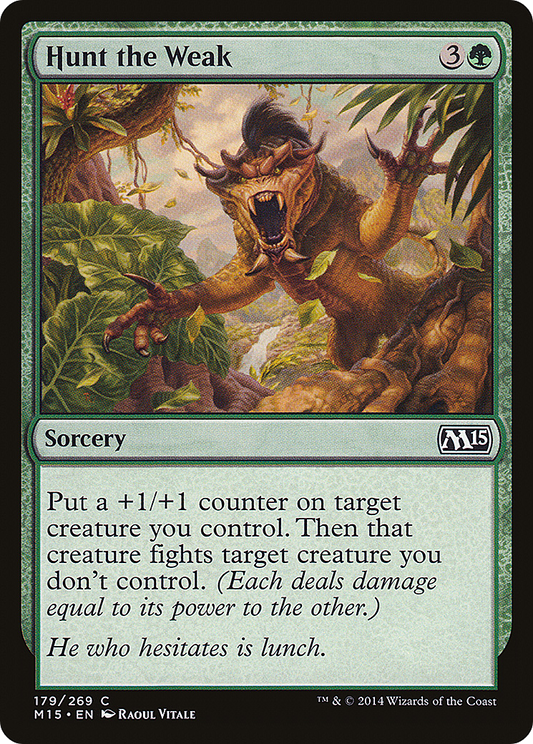 Hunt the Weak - Foil