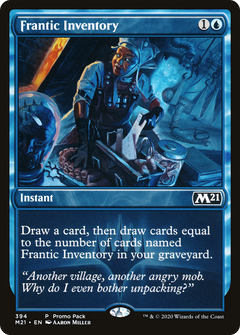 Frantic Inventory (394) (Promo Pack) - Foil