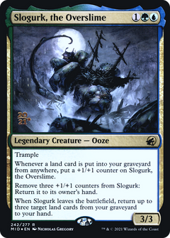 Slogurk, the Overslime (242) (Prerelease) - Foil