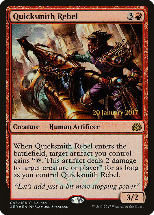 Quicksmith Rebel (093) (Launch) - Foil