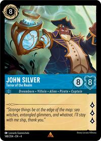John Silver, Terror of the Realm (0148) - Cold Foil