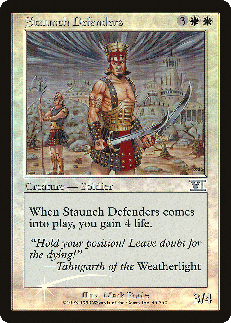 Staunch Defenders (012) (FNM) - Foil