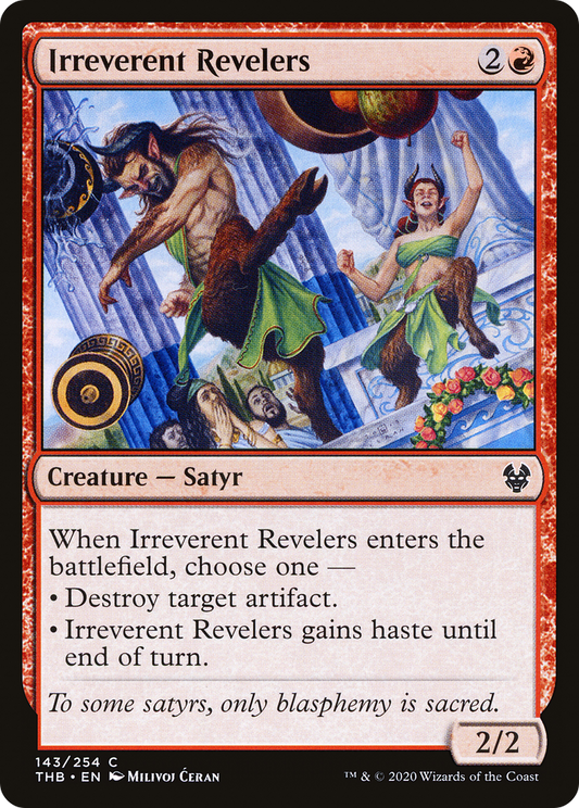 Irreverent Revelers - Foil
