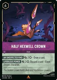 Half Hexwell Crown (0223) - Cold Foil