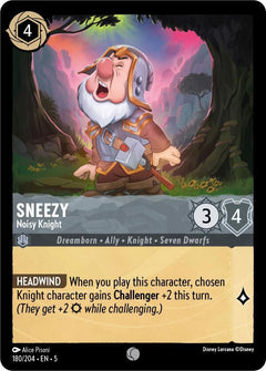 Sneezy, Noisy Knight (0180)