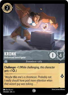 Kronk, Unlicensed Investigator (0178)