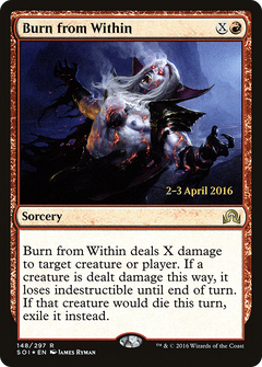 Burn from Within (148) (Prerelease) - Foil