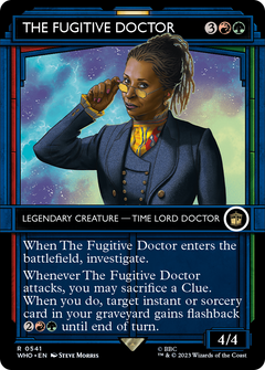 The Fugitive Doctor (0541) (Showcase) - Foil