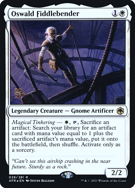 Oswald Fiddlebender (028) (Prerelease) - Foil
