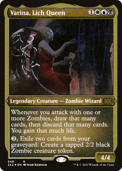Varina, Lich Queen - Foil Etched