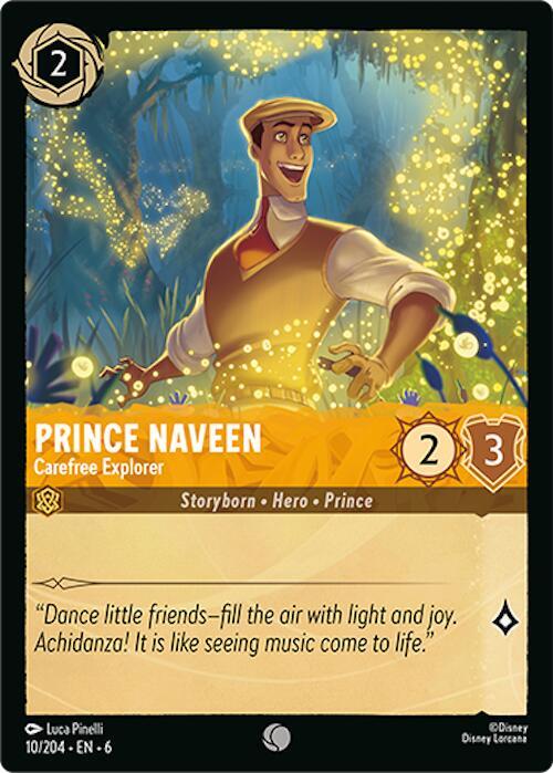 Prince Naveen, Carefree Explorer (0010)