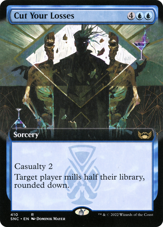 Cut Your Losses (410) (Extended Art)