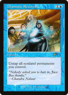 Dramatic Reversal (024) (2016) (Retro Frame) - Foil
