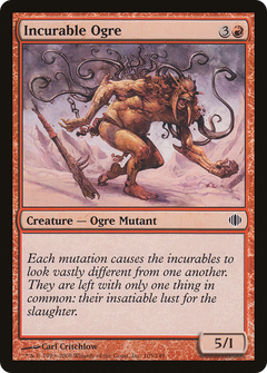Incurable Ogre - Foil
