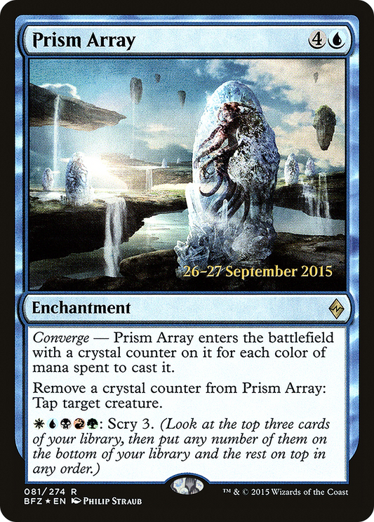 Prism Array (081) (Prerelease) - Foil