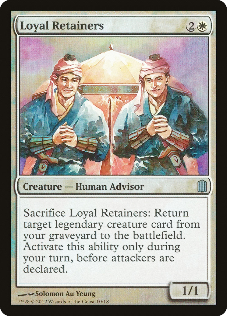 Loyal Retainers - Foil