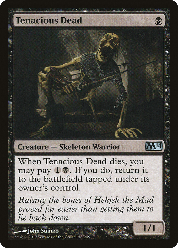 Tenacious Dead - Foil
