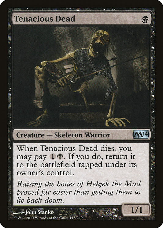 Tenacious Dead - Foil